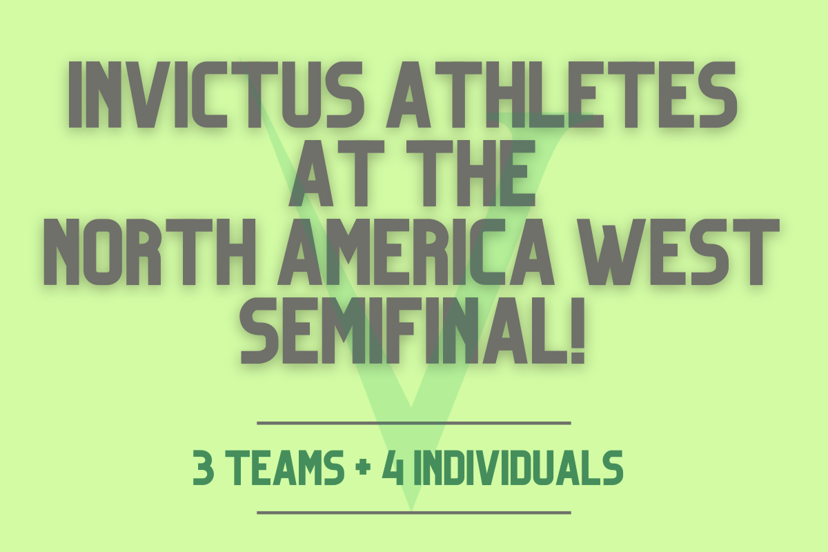 Invictus Athletes at North America West Semifinal