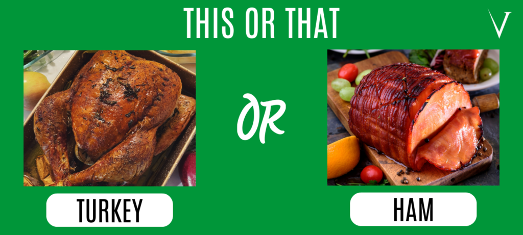 Turkey or ham?